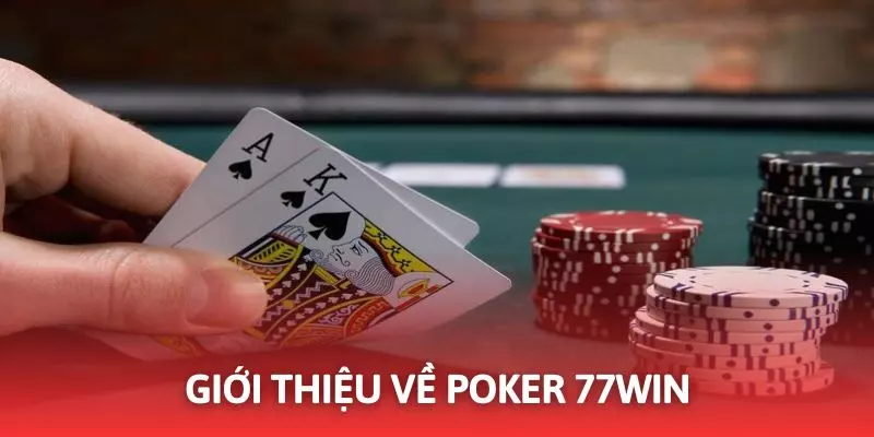 Poker hứa hẹn là sản phẩm gây sốt trong thời gian sắp tới